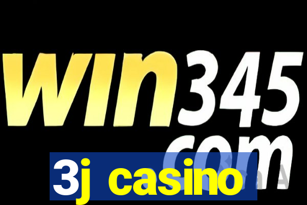 3j casino